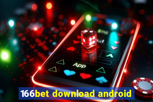 166bet download android